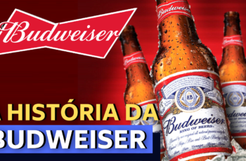 A HISTÓRIA DA BUDWEISER