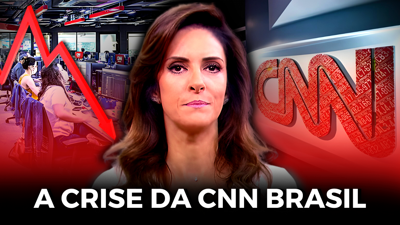 A CRISE DA CNN BRASIL