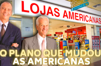 O PLANO QUE TRANSFORMOU AS LOJAS AMERICANAS EM UM COLOSSO NACIONAL